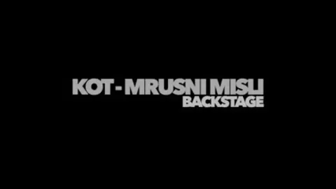 Kotenceto Backstage - Mrusni Misli